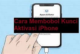 Cara Buka Kunci Iphone Curian